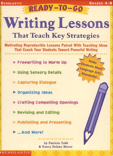 Ready-To-Go Writing Lessons That Teach Key Strategies