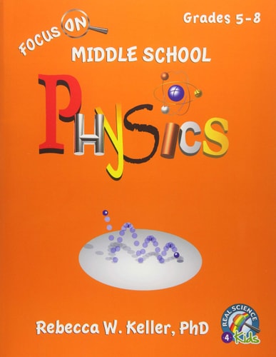 Focus On Middle School Physics Student Textbook