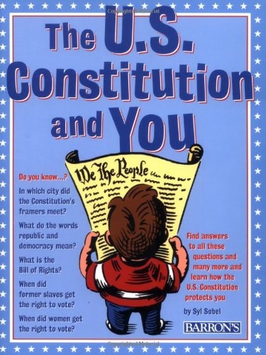 U.S. Constitution and You