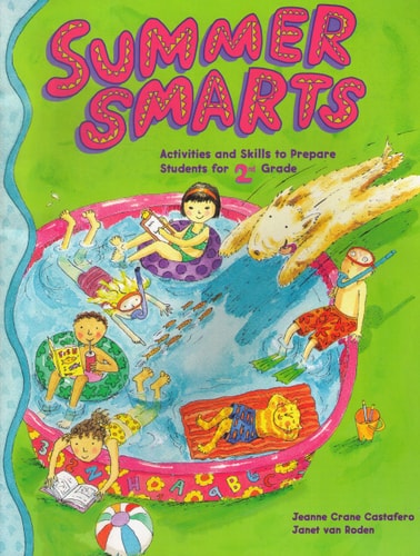 Summer Smarts Activities and Skills to Prepare Students for 2nd Grade