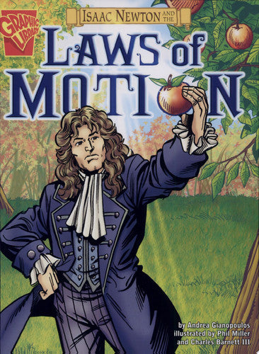 Isaac Newton and the Laws of Motion