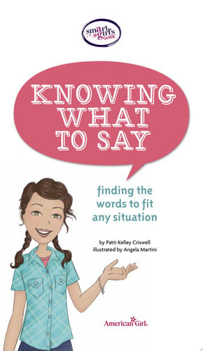 A Smart Girl's Guide: Knowing What to Say Finding the Words to Fit Any Situation
