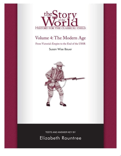 Tests for The Story of World, Volume 4: The Modern Age