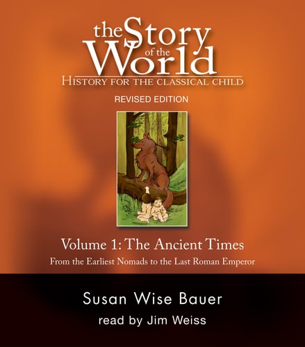 Story Of The World Volume One Ancient Times Revised Edition Audio CD