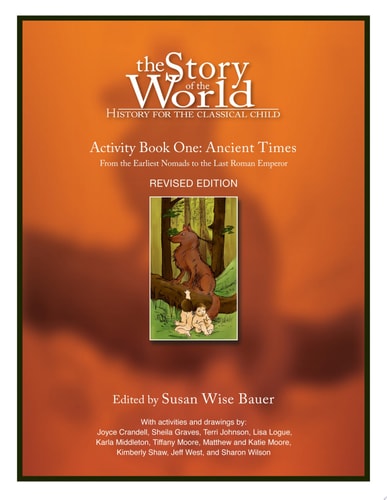 The Story of the World, Activity Book 1: Ancient Times -
