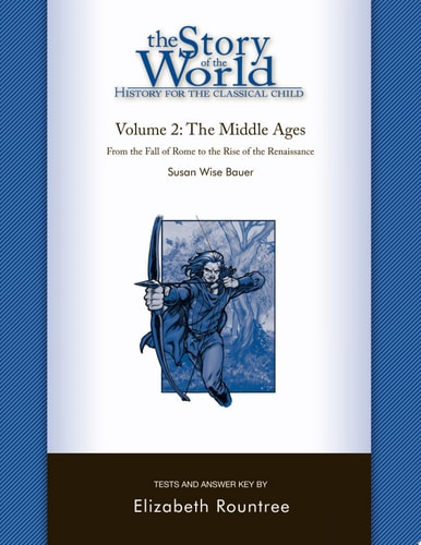 Story of the World Tests Volume Two the Middle Ages