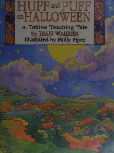 Huff and Puff on Halloween (Totline Teaching Tale)