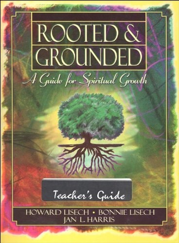Rooted & Grounded Teacher's Guide