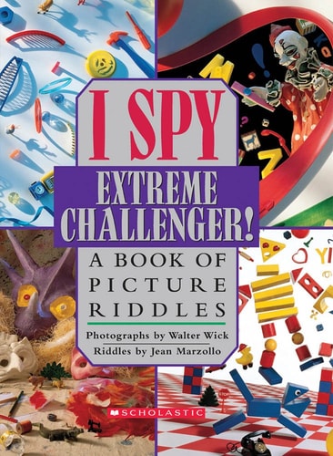 I Spy Extreme Challenger A Book of Picture Riddles