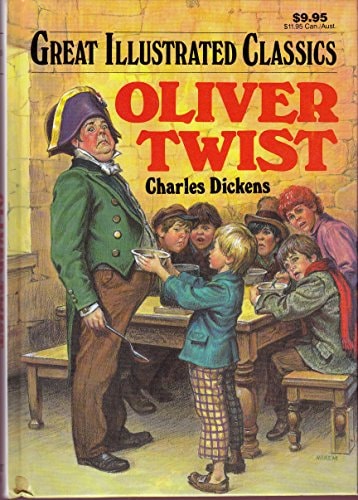 Oliver Twist Great Illustrated Classics