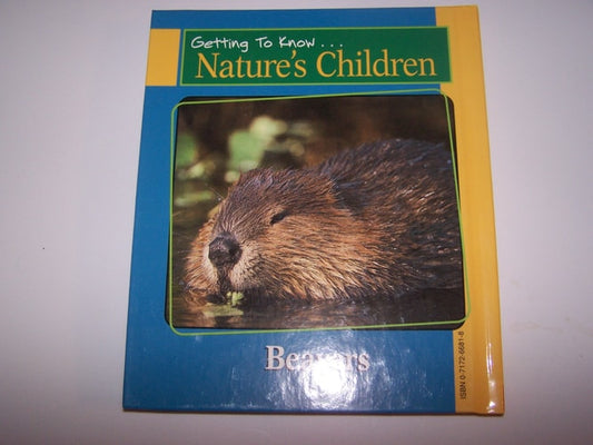 Chipmunks & Beavers (Getting to Know Nature's Children)