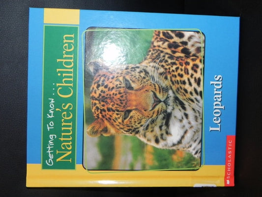Getting to Know Nature's Children: Leopards / Parrots