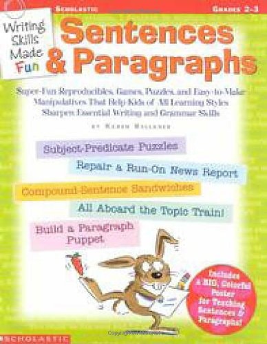 Writing Skills Made Fun: Sentences & Paragraphs