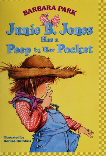 Junie B. Jones Has a Peep in Her Pocket (Junie B. Jones #15)
