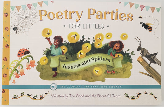 Poetry Parties for Littles: Insects & Spiders