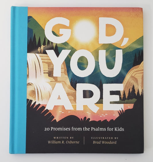 God, You Are